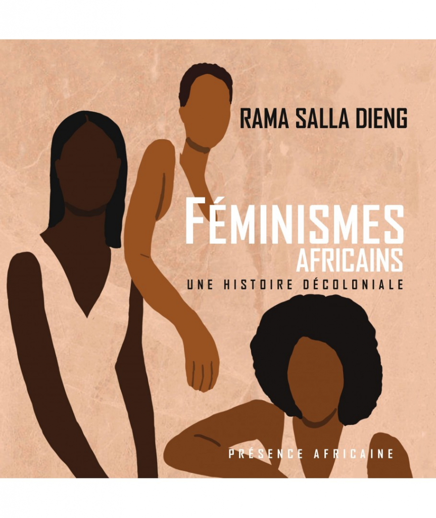 Livre Féminismes Africains de Rama Salla Dieng 