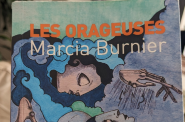 Livre Les Orageuses de Marcia Burnier