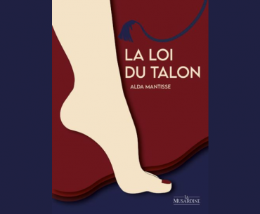 La loi du talon d'Alda Mantisse